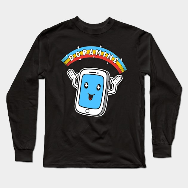 Dopamine Long Sleeve T-Shirt by inkonfiremx